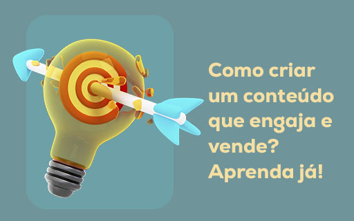 Como criar um conteúdo que engaja e vende? Aprenda já!